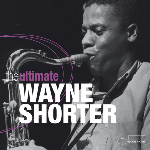 Wayne Shorter – The Ultimate(16Bit-44.1kHz)-OppsUpro音乐帝国