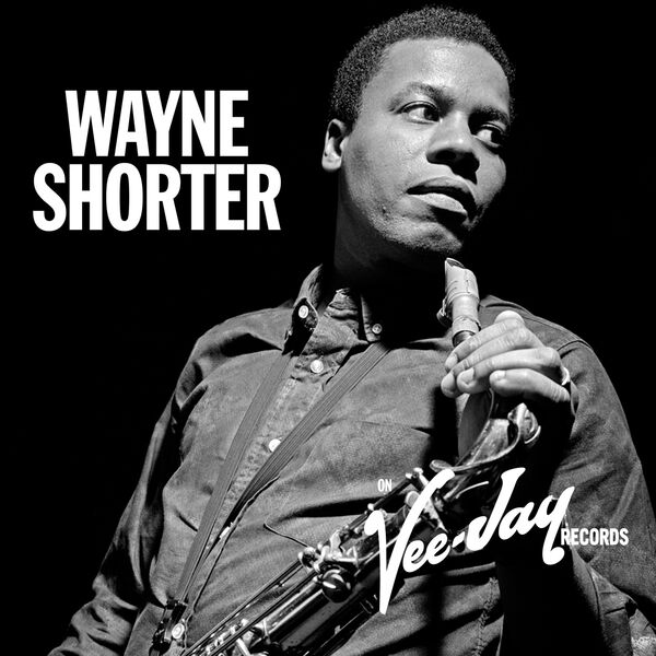 Wayne Shorter – On Vee-Jay Wayne Shorter(16Bit-44.1kHz)-OppsUpro音乐帝国