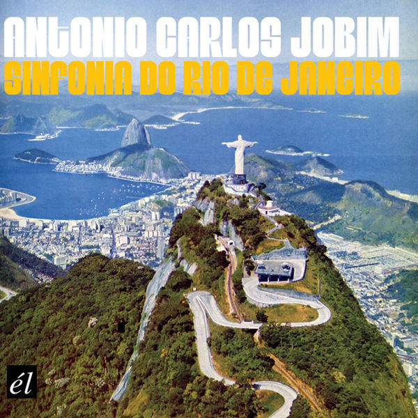 Antonio Carlos Jobim – Sinfonia Do Rio De Janeiro(16Bit-44.1kHz)-OppsUpro音乐帝国