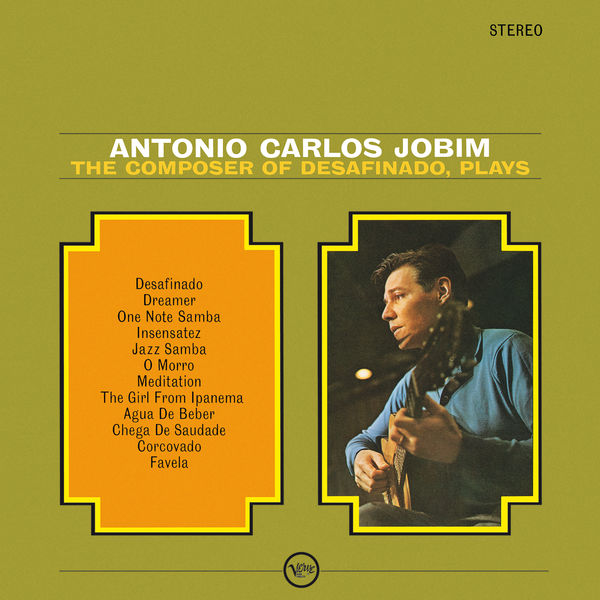 Antonio Carlos Jobim – The Composer Of Desafinado, Plays(16Bit-44.1kHz)-OppsUpro音乐帝国