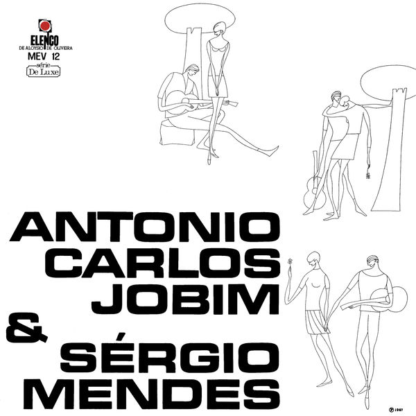 Antonio Carlos Jobim – Antonio Carlos Jobim & Sérgio Mendes(16Bit-44.1kHz)-OppsUpro音乐帝国