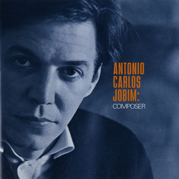 Antonio Carlos Jobim – Composer(16Bit-44.1kHz)-OppsUpro音乐帝国