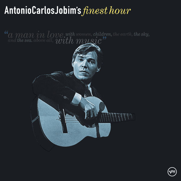 Antonio Carlos Jobim – Antonio Carlos Jobim’s Finest Hour(16Bit-44.1kHz)-OppsUpro音乐帝国