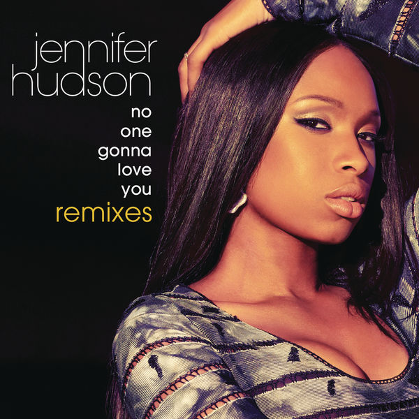 Jennifer Hudson – No One Gonna Love You Remixes(16Bit-44.1kHz)-OppsUpro音乐帝国