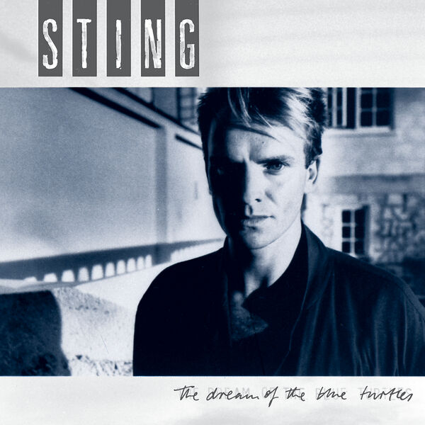 Sting – The Dream Of The Blue Turtles(24Bit-96kHz)-OppsUpro音乐帝国