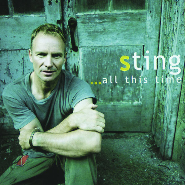 Sting – …All This Time(16Bit-44.1kHz)-OppsUpro音乐帝国