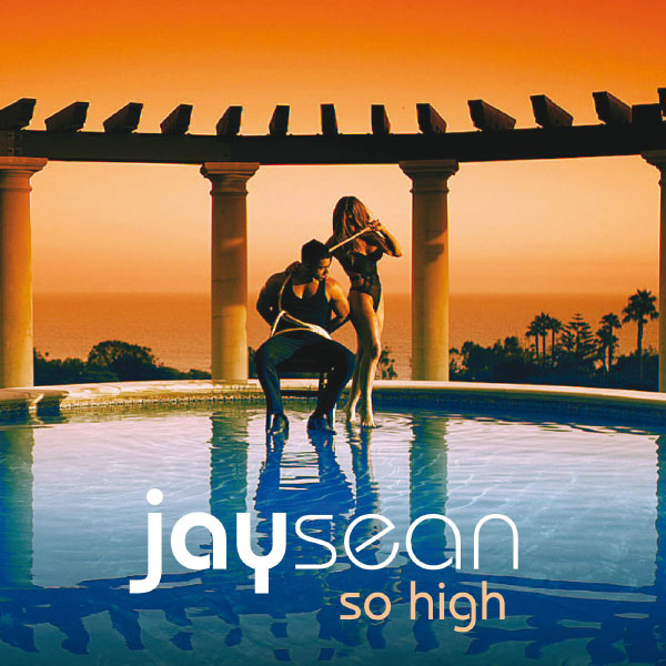 Jay Sean – So High(16Bit-44.1kHz)-OppsUpro音乐帝国