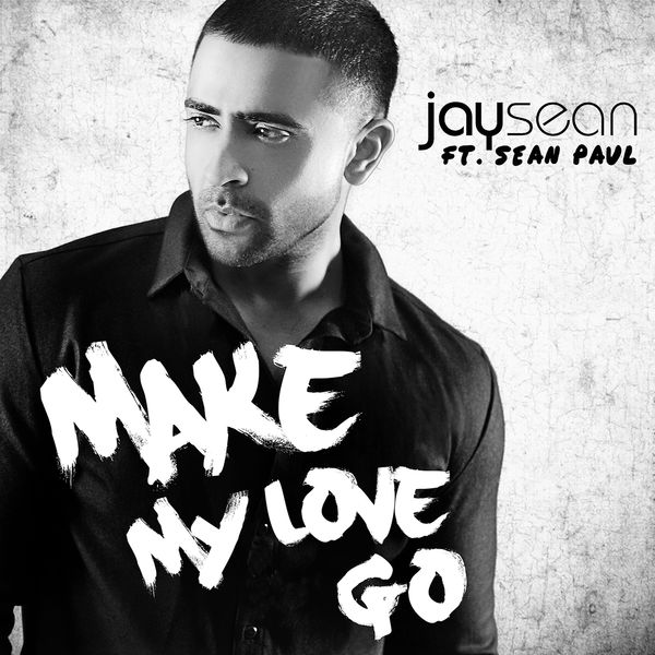 Jay Sean – Make My Love Go(16Bit-44.1kHz)-OppsUpro音乐帝国