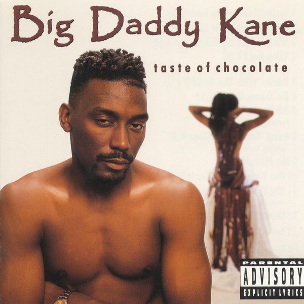 Big Daddy Kane – Taste Of Chocolate(16Bit-44.1kHz)-OppsUpro音乐帝国