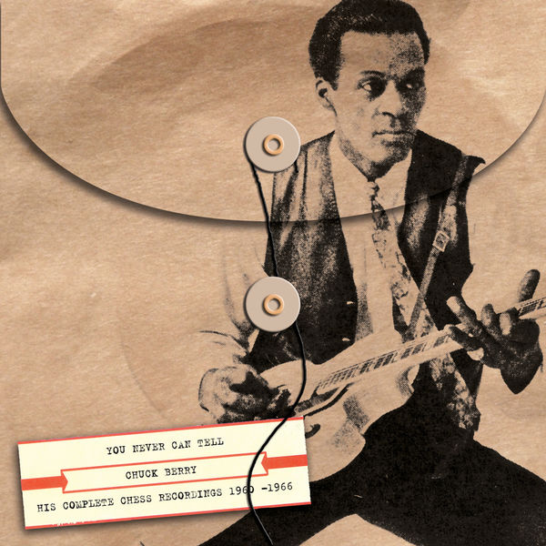 Chuck Berry – You Never Can Tell His Complete Chess Recordings 1960-1966(16Bit-44.1kHz)-OppsUpro音乐帝国