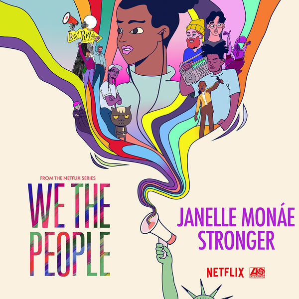 Janelle Monáe – Stronger (from the Netflix Series We The People)(24Bit-44.1kHz)-OppsUpro音乐帝国