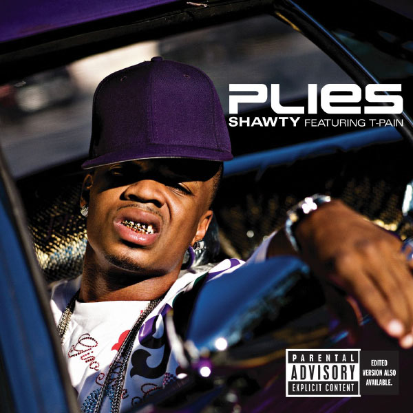 Plies – Shawty (feat. T. Pain)(16Bit-44.1kHz)-OppsUpro音乐帝国