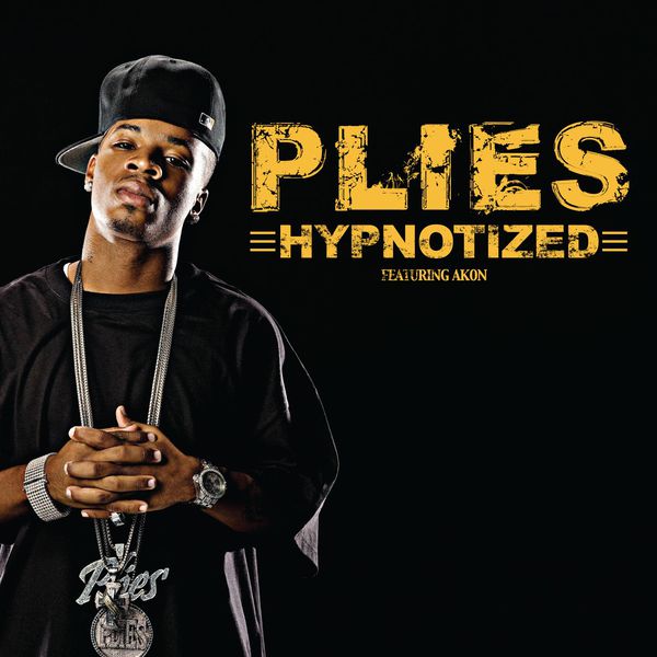 Plies – Hypnotized (feat. Akon)(16Bit-44.1kHz)-OppsUpro音乐帝国