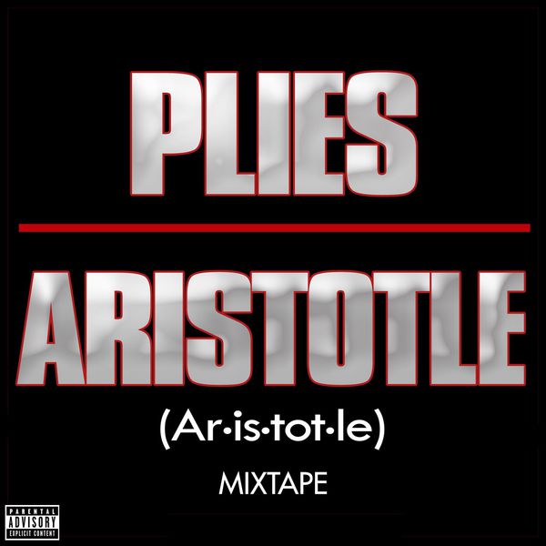 Plies – Aristotle Mixtape(16Bit-44.1kHz)-OppsUpro音乐帝国