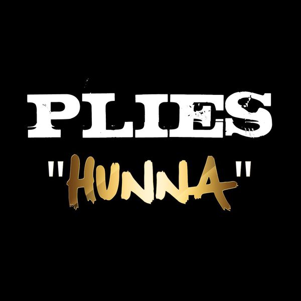 Plies – Hunna(16Bit-44.1kHz)-OppsUpro音乐帝国