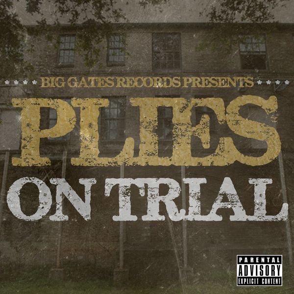 Plies – On Trial(16Bit-44.1kHz)-OppsUpro音乐帝国