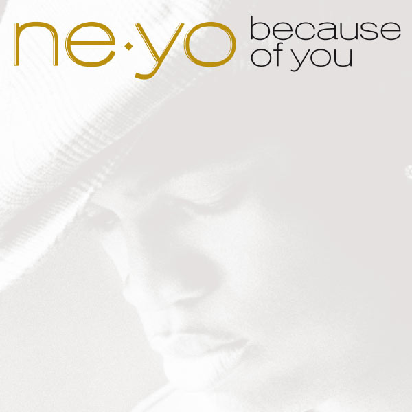 Ne-Yo – Because Of You(16Bit-44.1kHz)-OppsUpro音乐帝国