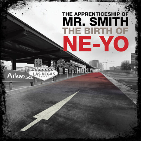 Ne-Yo – The Apprenticeship of Mr. Smith The Birth of Ne-Yo(16Bit-44.1kHz)-OppsUpro音乐帝国