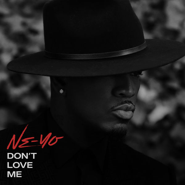 Ne-Yo – Don’t Love Me(24Bit-48kHz)-OppsUpro音乐帝国