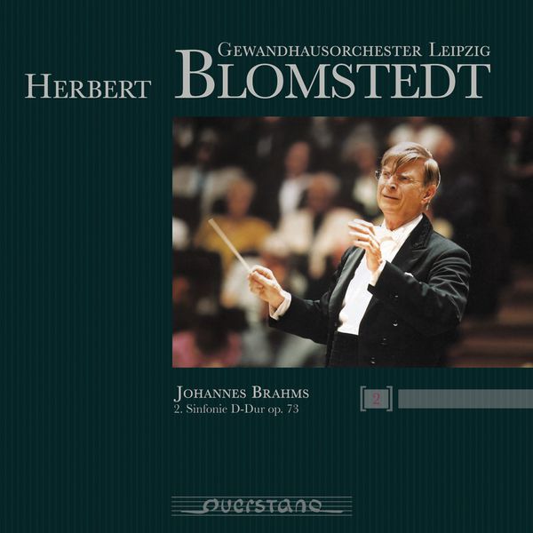 Herbert Blomstedt – Johannes Brahms Symphony No. 2, Op. 73(16Bit-44.1kHz)-OppsUpro音乐帝国