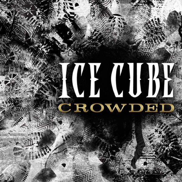 Ice Cube – Crowded(16Bit-44.1kHz)-OppsUpro音乐帝国