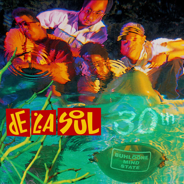 De La Soul – Buhloone Mindstate (30th Anniversary)(24Bit-48kHz)-OppsUpro音乐帝国