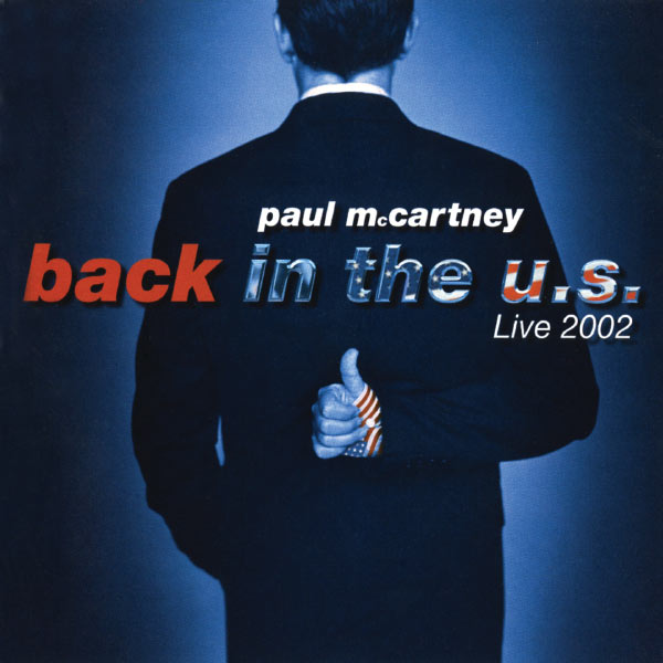 Paul McCartney – Back In The U.S.(16Bit-44.1kHz)-OppsUpro音乐帝国