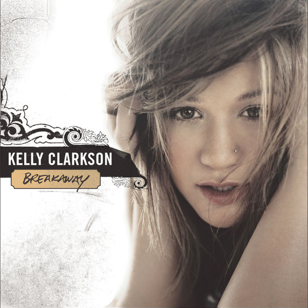 Kelly Clarkson – Breakaway(16Bit-44.1kHz)-OppsUpro音乐帝国