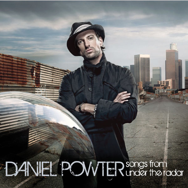 Daniel Powter – Songs From Under the Radar (US Version)(16Bit-44.1kHz)-OppsUpro音乐帝国