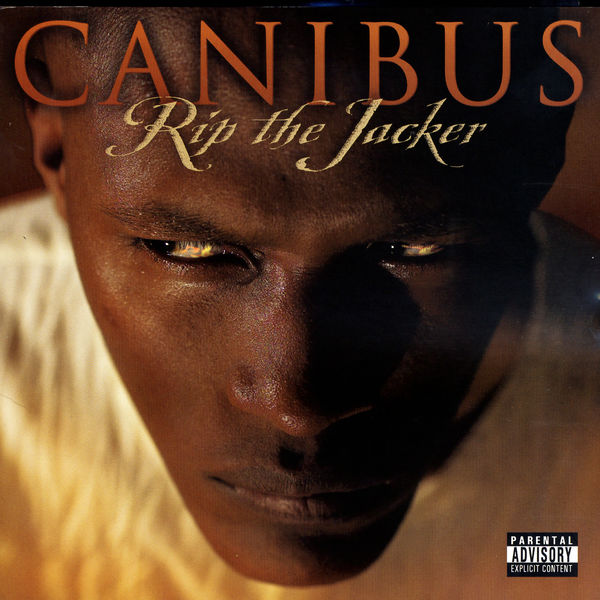 Canibus – Rip The Jacker(16Bit-44.1kHz)-OppsUpro音乐帝国