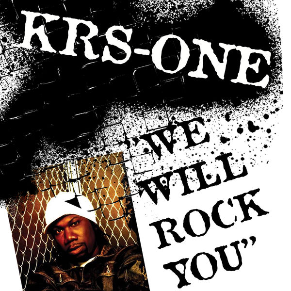 KRS-One – We Will Rock You(16Bit-44.1kHz)-OppsUpro音乐帝国