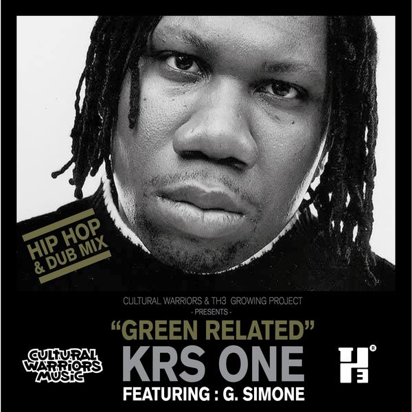 KRS-One – Green Related (Hip Hop & Dub Mix)(16Bit-44.1kHz)-OppsUpro音乐帝国