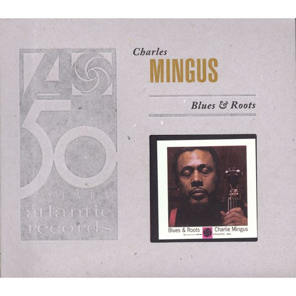 Charles Mingus – Blues & Roots(16Bit-44.1kHz)-OppsUpro音乐帝国