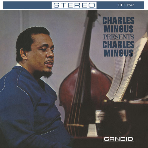 Charles Mingus – Charles Mingus Presents Charles Mingus (Remastered)(24Bit-192kHz)-OppsUpro音乐帝国