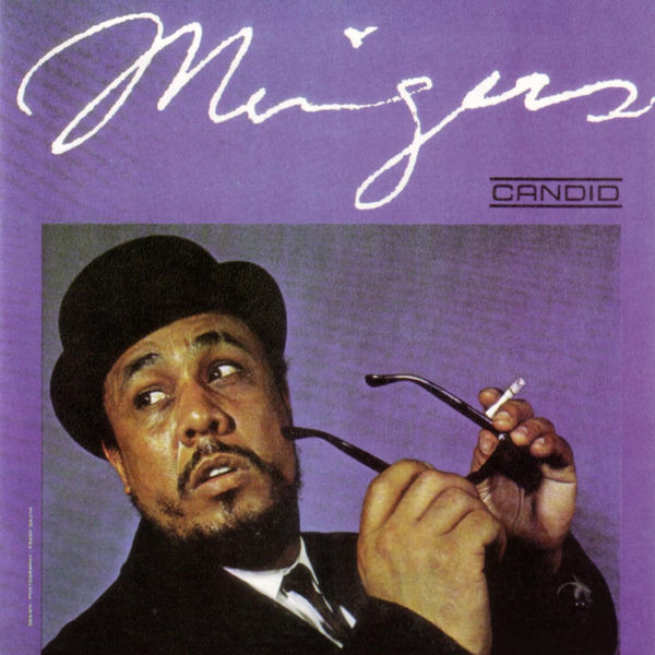 Charles Mingus – Mingus(16Bit-44.1kHz)-OppsUpro音乐帝国