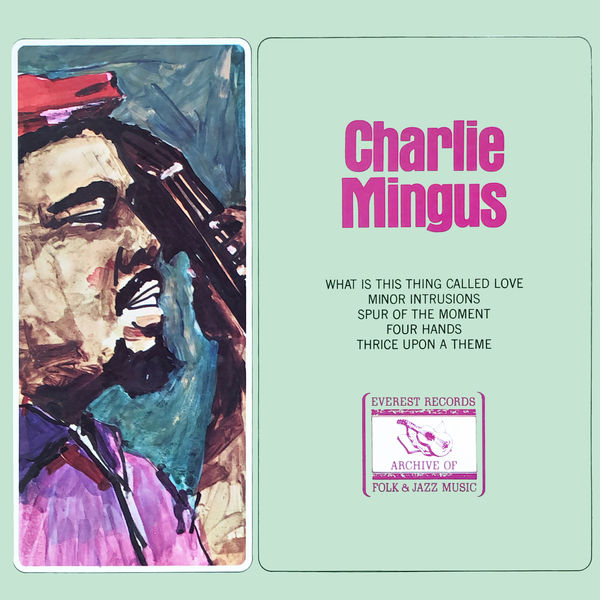 Charles Mingus – Charlie Mingus(24Bit-96kHz)-OppsUpro音乐帝国