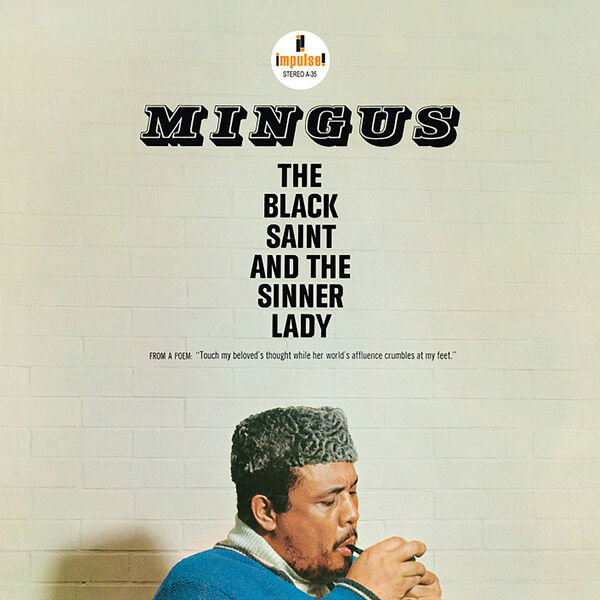 Charles Mingus – The Black Saint And The Sinner Lady(24Bit-96kHz)-OppsUpro音乐帝国