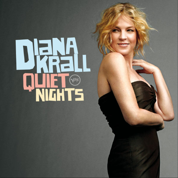 Diana Krall – Quiet Nights (Int’l iTunes)(16Bit-44.1kHz)-OppsUpro音乐帝国