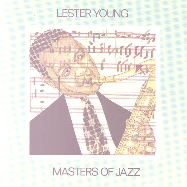 Lester Young – Masters Of Jazz, Vol. 7(16Bit-44.1kHz)-OppsUpro音乐帝国