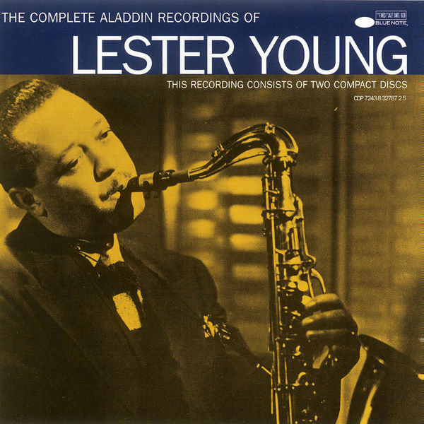 Lester Young – The Complete Aladdin Recordings Of Lester Young(16Bit-44.1kHz)-OppsUpro音乐帝国