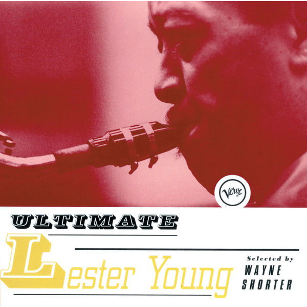 Lester Young – Ultimate Lester Young(16Bit-44.1kHz)-OppsUpro音乐帝国