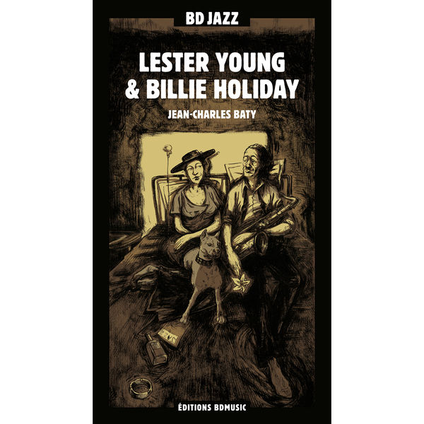 Lester Young – BD Music Presents Lester Young & Billie Holiday(16Bit-44.1kHz)-OppsUpro音乐帝国