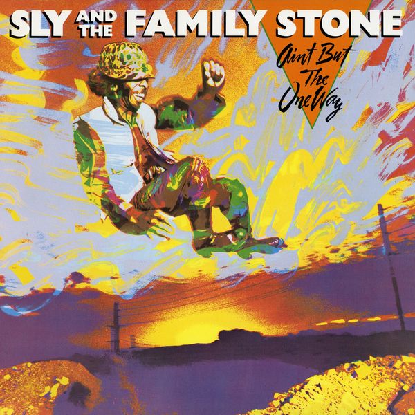 Sly & The Family Stone – Ain’t But The One Way(16Bit-44.1kHz)-OppsUpro音乐帝国