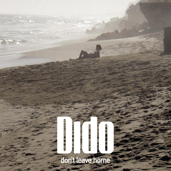 Dido – Don’t Leave Home(16Bit-44.1kHz)-OppsUpro音乐帝国