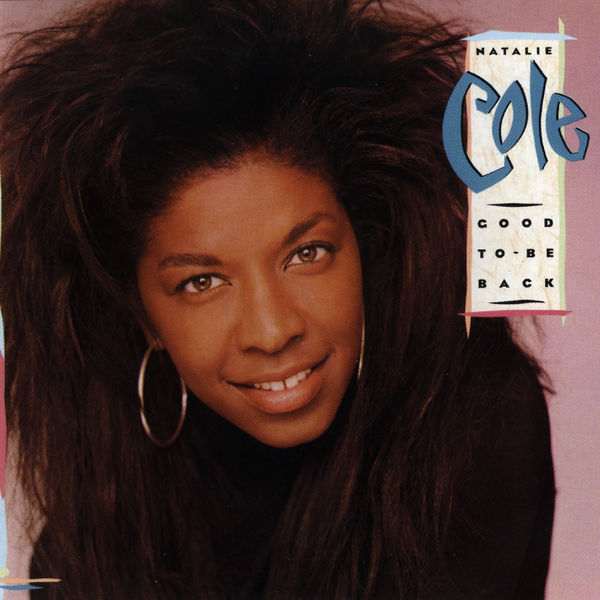 Natalie Cole – Good To Be Back(16Bit-44.1kHz)-OppsUpro音乐帝国