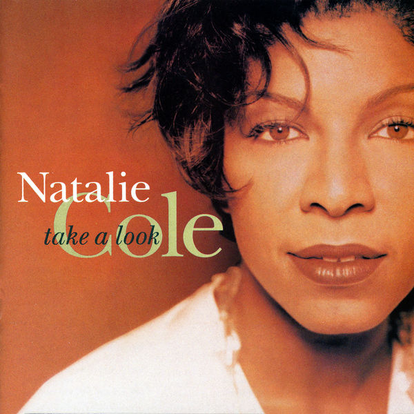 Natalie Cole – Take A Look(16Bit-44.1kHz)-OppsUpro音乐帝国