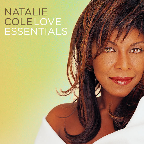 Natalie Cole – Love Essentials(16Bit-44.1kHz)-OppsUpro音乐帝国