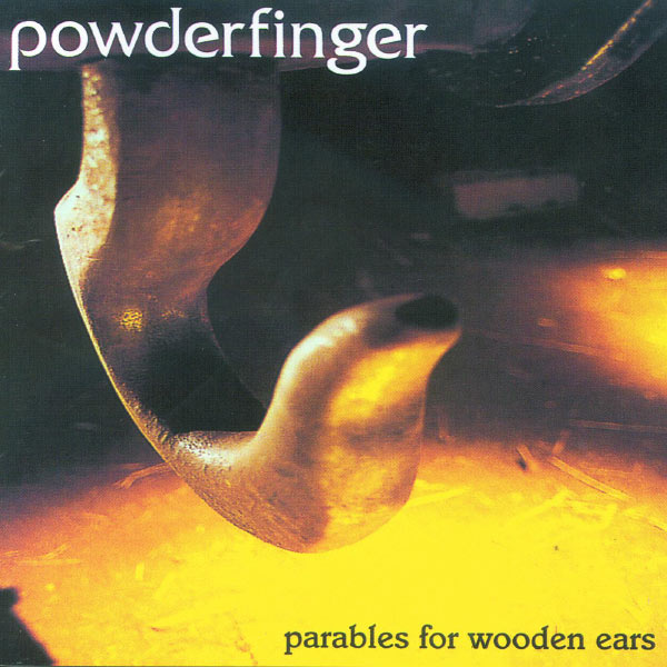 Powderfinger – Parables For Wooden Ears(16Bit-44.1kHz)-OppsUpro音乐帝国