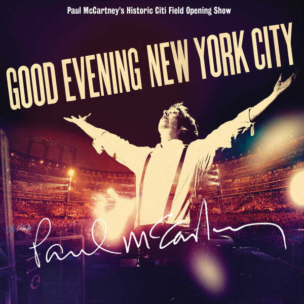 Paul McCartney – Good Evening New York City (Live At Citi Field, NYC, 2009)(16Bit-44.1kHz)-OppsUpro音乐帝国