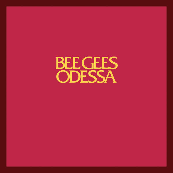 Bee Gees – Odessa (Deluxe Edition)(16Bit-44.1kHz)-OppsUpro音乐帝国